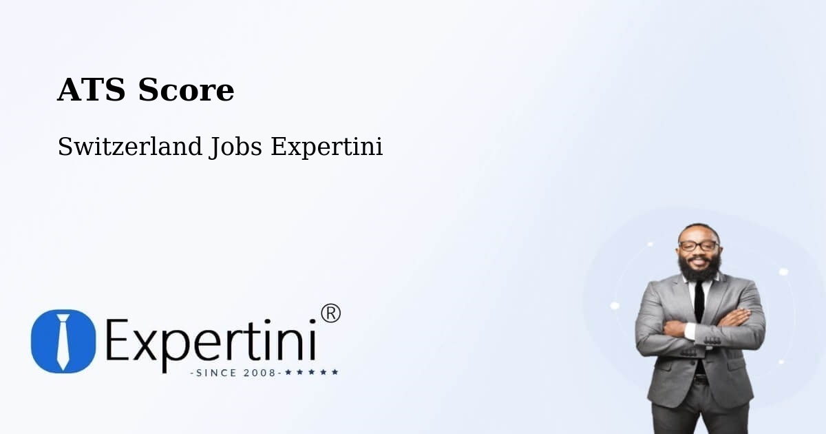 Resume ATS Score & Job Description Match Tool – Aigle - Switzerland Jobs Expertini