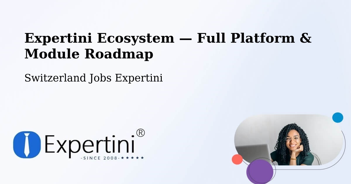 Expertini Ecosystem — Full Platform & Module Roadmap – Aigle