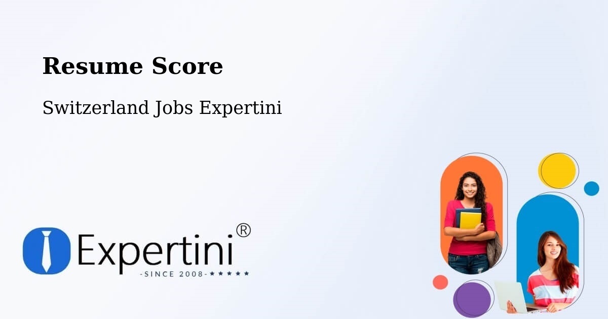 Resume Score & Job Description Match Tool – Aigle - Switzerland Jobs Expertini